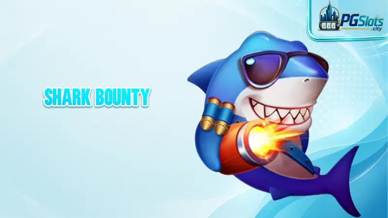 Shark Bounty
